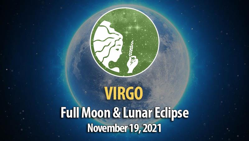 Virgo - Full Moon & Lunar Eclipse Horoscope