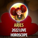 Aries - 2022 Love Horoscope