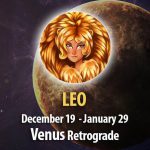 Leo - Venus Retrograde Horoscope