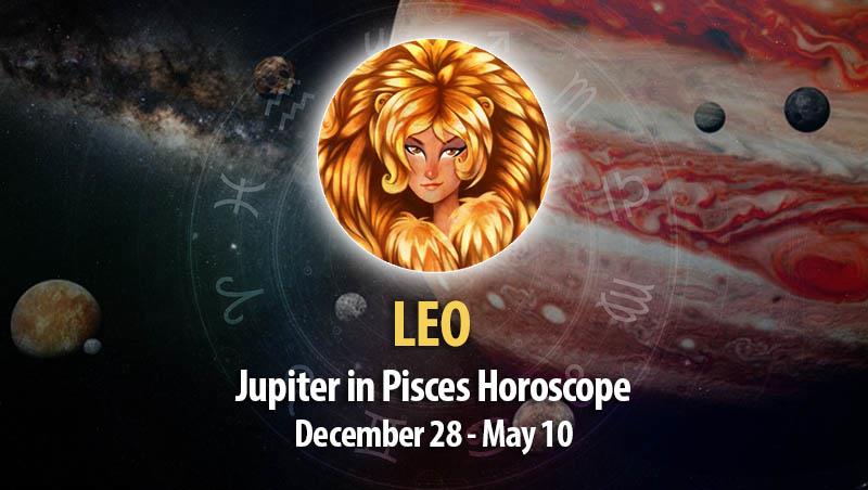 Leo - Jupiter in Pisces Horoscope