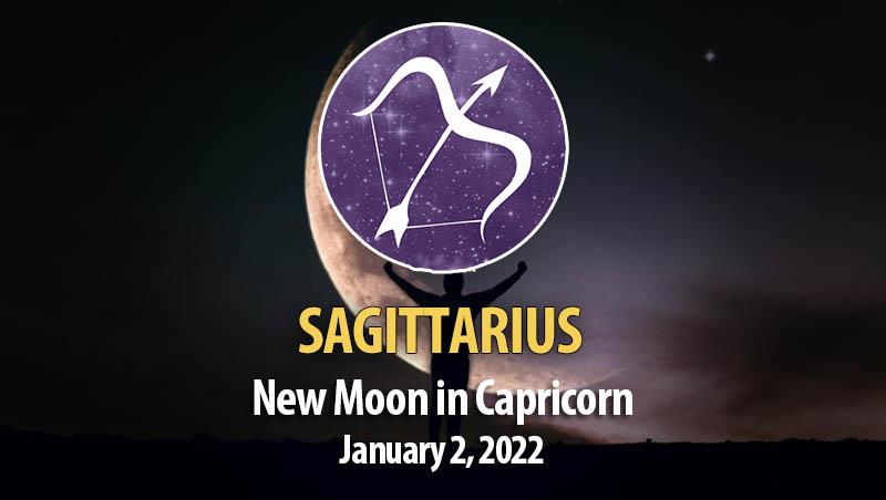 Sagittarius - New Moon Horoscope January 2, 2022