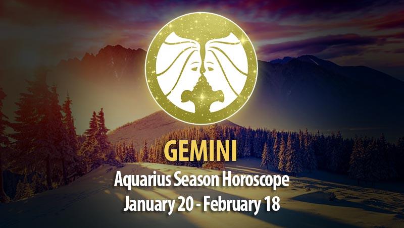 Gemini - Aquarius Season Horoscope
