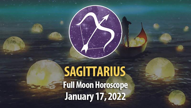 Sagittarius - Full Moon Horoscope 17 January 2022