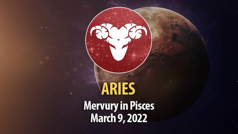 Aries - Mercury in Pisces Horoscope