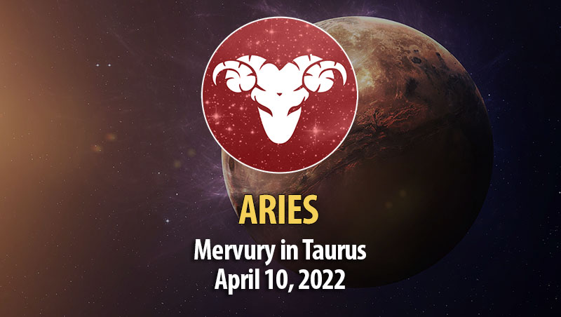 Aries - Mercury Transit Horoscope April 10, 2022