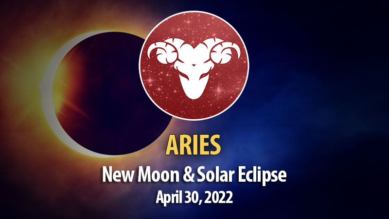 Aries - New Moon & Solar Eclipse