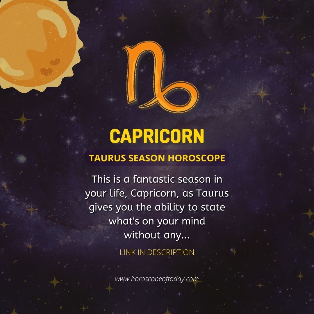 Capricorn - Sun in Taurus Horoscope