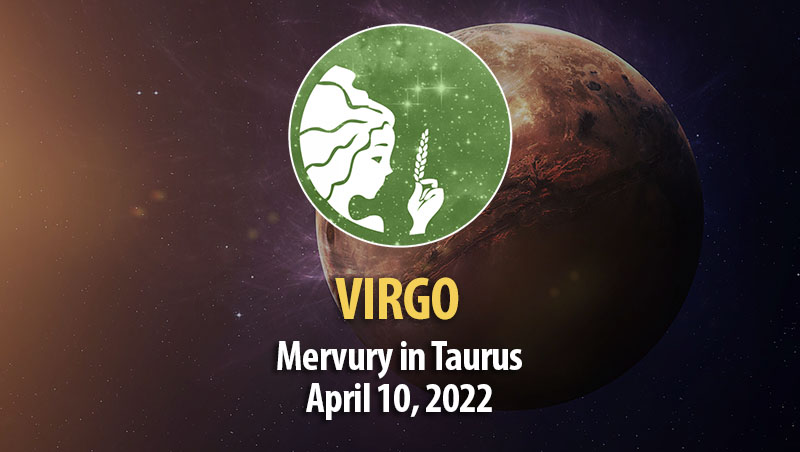 Virgo - Mercury Transit Horoscope April 10, 2022
