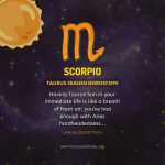 Scorpio - Sun in Taurus Horoscope