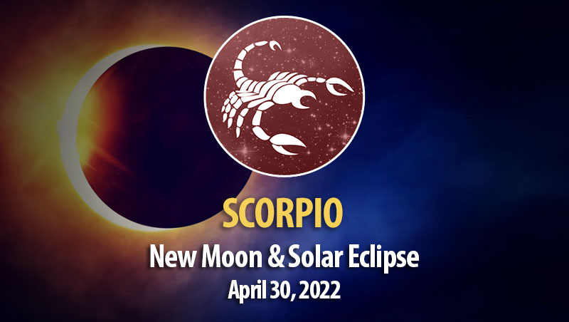 Scorpio - New Moon & Solar Eclipse