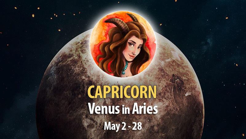 Capricorn - Venus in Aries Horoscope