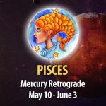 Pisces - Mercury Retrograde Horoscope