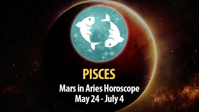 Pisces - Mars in Aries Horoscope