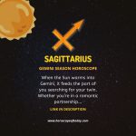 Sagittarius - Gemini Season Horoscope