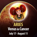 Aries - Venus in Cancer Horoscope