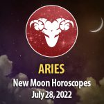 Aries - New Moon Horoscopes July 28, 2022