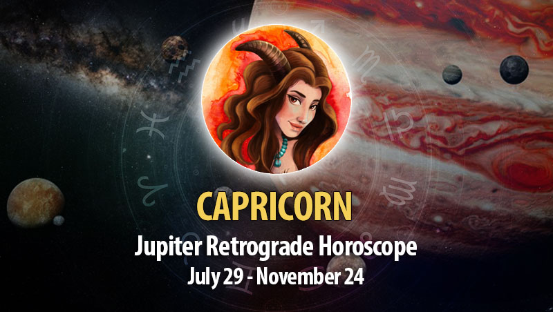 Capricorn - Jupiter Retrograde Horoscope