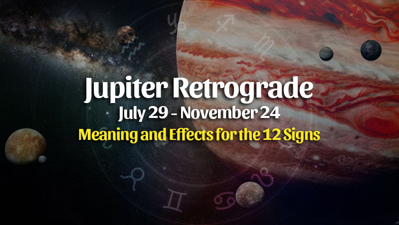 Jupiter Retrograde in Pisces Horoscopes – July 29, 2022