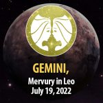 Gemini - Mercury in Leo Horoscope