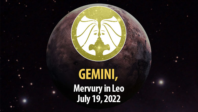 Gemini - Mercury in Leo Horoscope