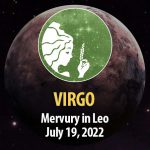 Virgo - Mercury in Leo Horoscope