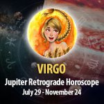 Virgo - Jupiter Retrograde Horoscope