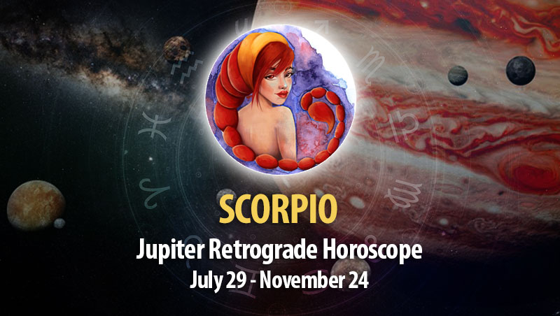 Scorpio - Jupiter Retrograde Horoscope