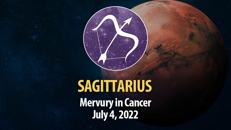 Sagittarius - Mercury in Cancer Horoscope