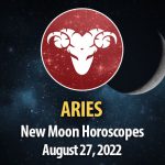 Aries - New Moon Horoscope August 27, 2022