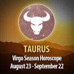 Taurus - Sun in Virgo Horoscope
