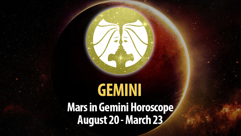 Gemini - Mars in Gemini Horoscope