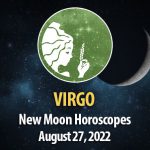 Virgo - New Moon Horoscope August 27, 2022