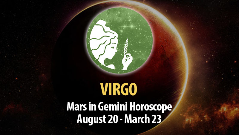 Virgo - Mars in Gemini Horoscope