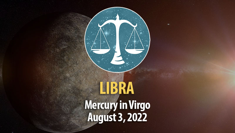 Libra - Mercury in Virgo Horoscope