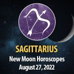 Sagittarius - New Moon Horoscope August 27, 2022