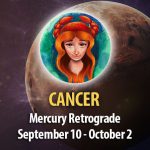 Cancer - Mercury Retrograde Horoscope