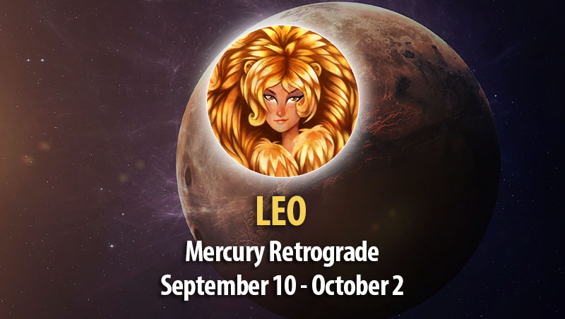 Leo - Mercury Retrograde Horoscope