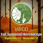 Virgo - Fall 2022 Horoscope