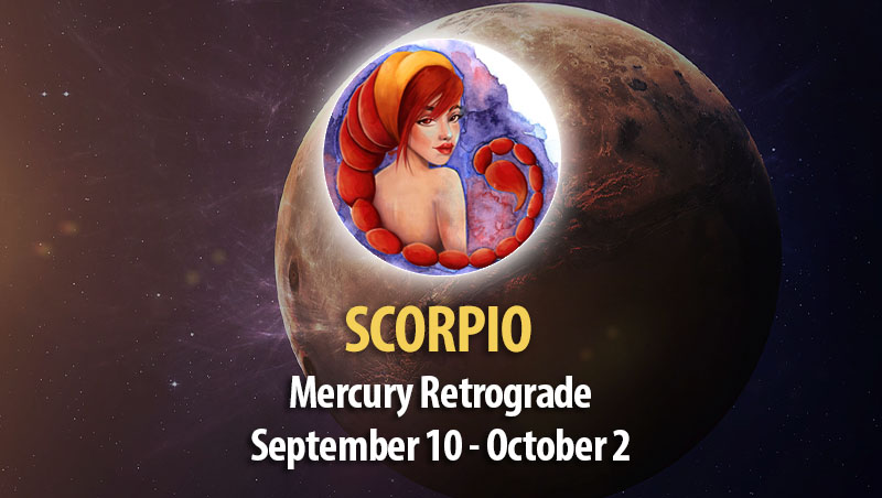 Scorpio - Mercury Retrograde Horoscope