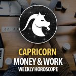 Capricorn - Weekly Money & Work Horoscope