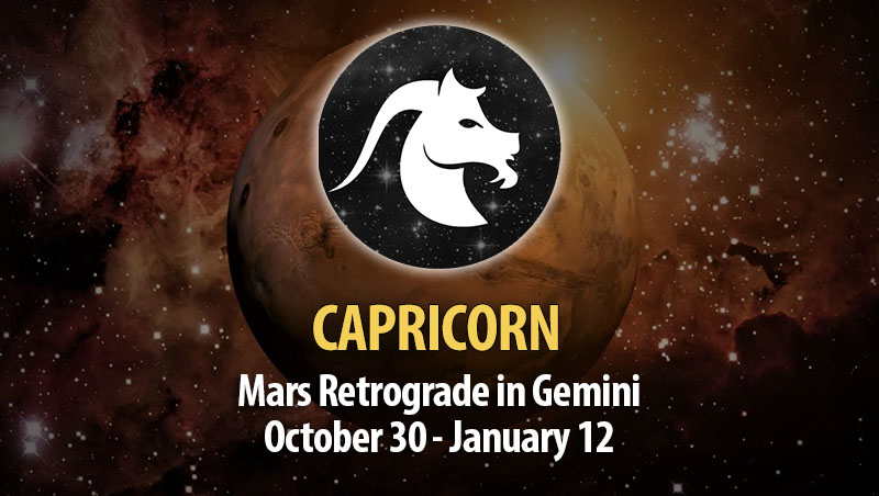 Capricorn - Mars Retrograde in Gemini Horoscope