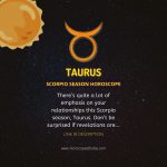Taurus - Sun in Scorpio Season Horoscope