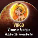 Virgo - Venus in Scorpio Horoscope