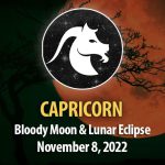 Capricorn - Bloody Moon & Lunar Eclipse Horoscope
