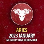 Aries - 2023 January Monthly Love Horoscope