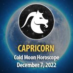 Capricorn - Cold Moon Horoscope December 7, 2022