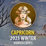 Capricorn - 2023 Winter Horoscope
