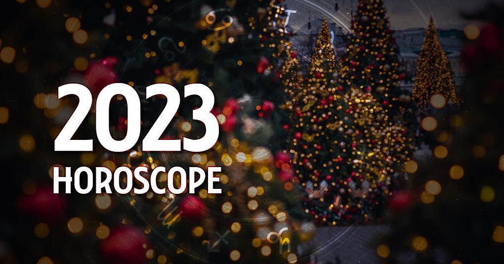 2023 Yearly Horoscopes