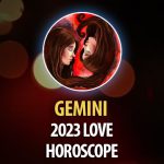 Gemini - 2023 Love Horoscope