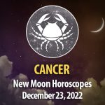 Cancer - New Moon Horoscope December 23, 2022